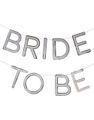 Bride to Be - Sølvfarvet Bogstavbanner med Tråd 3 meter - Hen Weekend