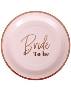 8 stk. ''Bride To Be'' Papptallerkener 23 cm