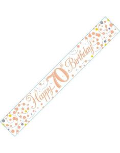 Happy 70th Birthday - 2,7 Meter Hvit og Rosegull Holografisk Banner