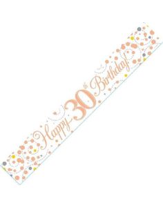 2,7 Meter Hvit og Rosegull "Happy 30th Birthday" Holografisk Banner