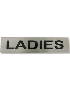 Ladies - 16x3 cm Rustfrit Metalskilt